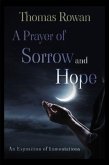 A Prayer of Sorrow and Hope (eBook, ePUB)