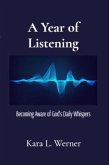A Year of Listening (eBook, ePUB)