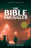 The Bible Smuggler (eBook, ePUB)