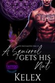 A Squirrel Gets His Nut (eBook, ePUB)