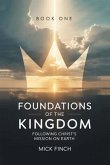 Foundations of the Kingdom (eBook, ePUB)