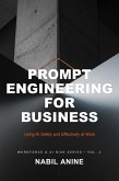 Prompt Engineering for Business (Workforce & AI Risk Series, #2) (eBook, ePUB)