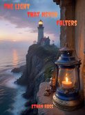 The Light That Never Falters (eBook, ePUB)