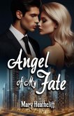 Angel of My Fate (Prisoners Series, #3) (eBook, ePUB)