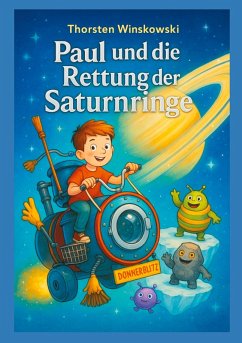 Paul und die Rettung der Saturnringe (eBook, ePUB)
