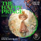 The Happy Prince (Story Time, Episode 200) (MP3-Download)