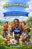 My Brave Heart (eBook, ePUB)