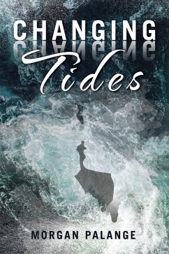 Changing Tides (eBook, ePUB) - Palange, Morgan
