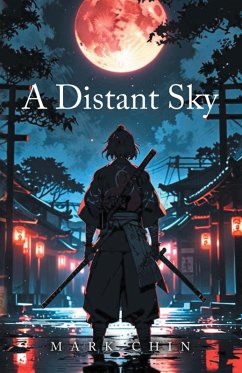 A Distant Sky (eBook, ePUB) - Chin, Mark