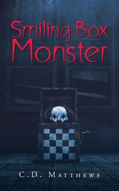 Smiling Box Monster (eBook, ePUB) - Matthews, C. D.