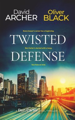Cover Twisted Defense (A Ben Carter Legal Thriller) (eBook, ePUB)