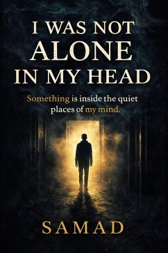 I Was Not Alone in My Head (eBook, ePUB) - Samad
