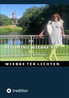Becoming Wiebke VI (eBook, ePUB) - ter Lichten, Wiebke