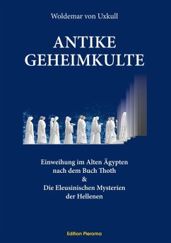 Antike Geheimkulte (eBook, ePUB) - Uxkull, Woldemar von