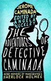 The Adventures of Detective Caminada (The Detective Caminada Chronicles, #2) (eBook, ePUB)