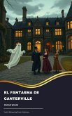 El fantasma de Canterville (eBook, ePUB)