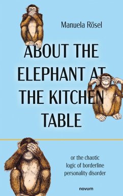 About the Elephant at the Kitchen Table (eBook, ePUB) - Rösel, Manuela