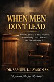 When Men Don't Lead (eBook, ePUB)