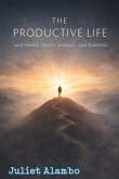 The Productive Life (eBook, ePUB)