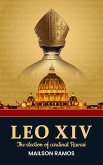 Leo XIV (eBook, ePUB) Leo XIV (eBook, ePUB)