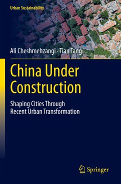 China Under Construction - Cheshmehzangi, Ali;Tang, Tian