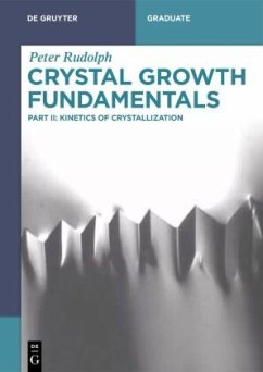 Crystal Growth Fundamentals - Rudolph, Peter