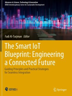Cover The Smart IoT Blueprint: Engineering a Connected Future