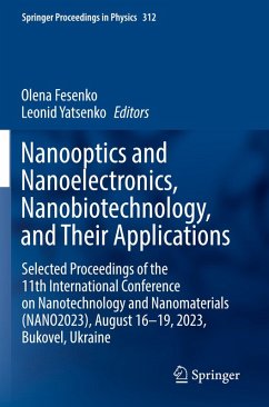 Nanooptics and Nanoelectronics, Nanobiotechnology, and Their Applications