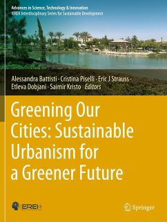 Greening Our Cities: Sustainable Urbanism for a Greener Future