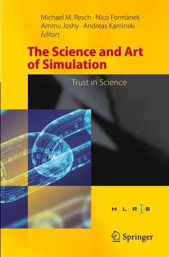 The Science and Art of Simulation The Science and Art of Simulation