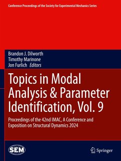 Cover Topics in Modal Analysis & Parameter Identification, Vol. 9