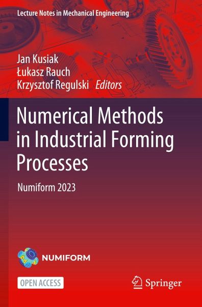 Numerical Methods in Industrial Forming Processes