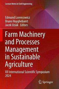 Farm Machinery and Processes Management in Sustainable Agriculture