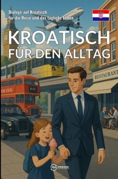 Kroatisch für den Alltag - Languages, Pinhok