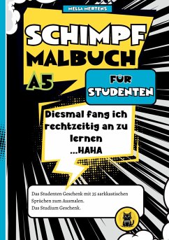 Schimpfmalbuch für Studenten