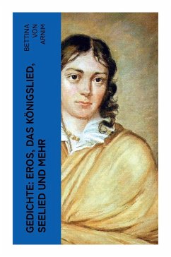 Cover Gedichte: Eros, Das Königslied, Seelied und mehr