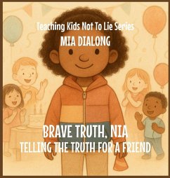 Brave Truth, Nia - Dialong, Mia