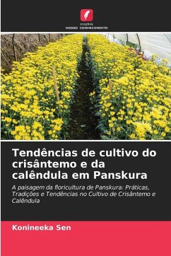 Tendências de cultivo do crisântemo e da calêndula em Panskura - Sen, Konineeka