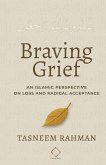 Braving Grief