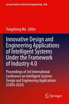Innovative Design and Engineering Applications of Intelligent Systems Under the Framework of Industry 4.0