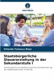 Staatsbürgerliche Steuererziehung in der Sekundarstufe I
