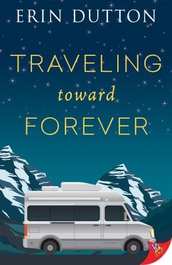 Traveling Toward Forever (eBook, ePUB) - Dutton, Erin