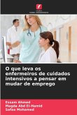 O que leva os enfermeiros de cuidados intensivos a pensar em mudar de emprego
