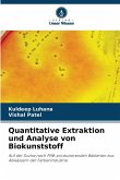 Quantitative Extraktion und Analyse von Biokunststoff