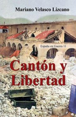 CANTÓN Y LIBERTAD - Lizcano, Mariano Velasco CANTÓN Y LIBERTAD - Lizcano, Mariano Velasco