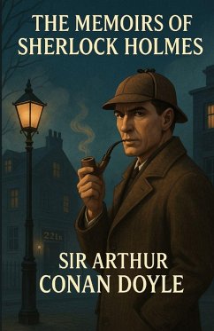 Cover The Memoirs Of Sherlock Holmes (Illustrated)
