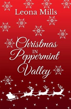 Christmas in Peppermint Valley - Mills, Leona