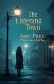 The Listening Town The Listening Town
