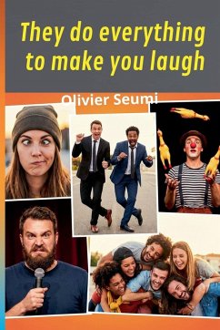 They do everything to make you laugh - Seumi, Olivier