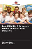 Les défis liés à la mise en ¿uvre de l'éducation inclusive
